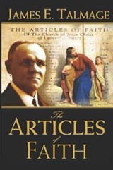 The Articles of Faith - James E Talmage - 9781720296485