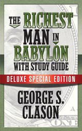 The Richest Man In Babylon with Study Guide - George S. Clason - 9781722500047