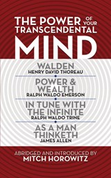 The Power of Your Transcendental Mind (Condensed Classics) - Mitch Horowitz - 9781722505141