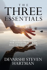 The Three Essentials - Devarshi Steven Hartman - 9781722507428
