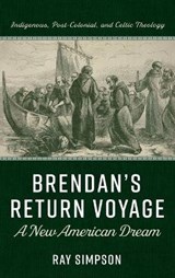 Brendan's Return Voyage - Ray Simpson - 9781725292109