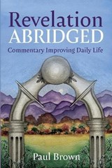 Revelation Abridged - BROWN,  Paul - 9781725293359