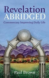 Revelation Abridged - BROWN,  Paul - 9781725293366