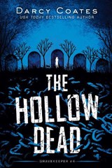 The Hollow Dead - Darcy Coates - 9781728239248