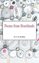 Poems from Heartlands - BUCKLEY,  Dr C A - 9781728398501