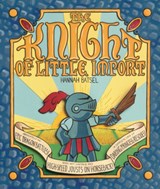 The Knight of Little Import - Hannah Batsel - 9781728450995