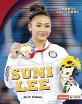Suni Lee - Jon M. Fishman - 9781728463834