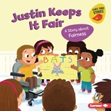 Justin Keeps It Fair: A Story about Fairness - Kristin Johnson - 9781728476360