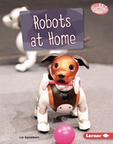 Robots at Home - Liz Sonneborn - 9781728476797