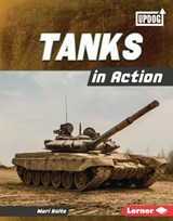 Tanks in Action - Mari Bolte - 9781728491738