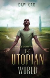 The Utopian World