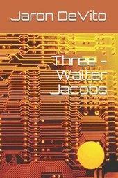 Three - Walter Jacobs