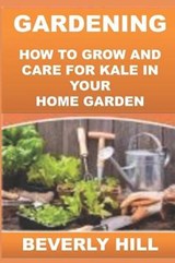 Gardening - Beverly Hill - 9781729342442
