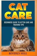 Cat Care - Beverly Hill - 9781729352656