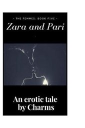 Zara and Pari