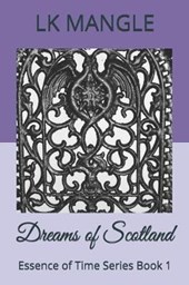 Dreams of Scotland