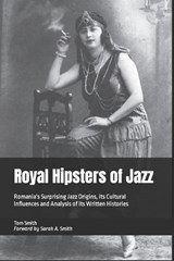 Royal Hipsters of Jazz - TOM SMITH,  Smith - 9781730764547