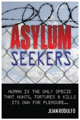 Asylum Seekers - Juan Rodulfo - 9781730884634