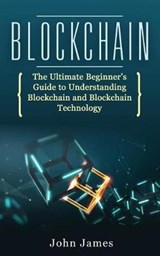 Blockchain - John James - 9781730929540