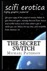 The Secret Switch - Michael Paterson - 9781731219718