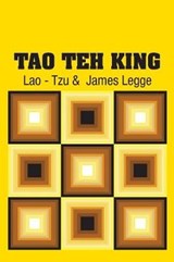 Tao Teh King - Lao - Tzu - 9781731706416