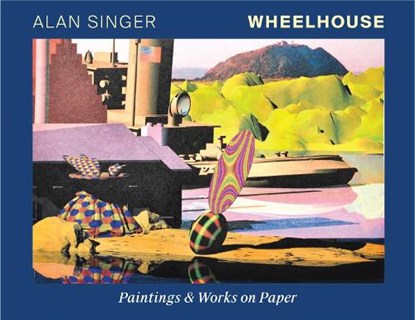 Wheelhouse, Alan Singer - Gebonden - 9781732004818