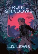 A Ruin of Shadows - L. D. Lewis - 9781732141803