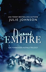 Diamond Empire - Julie Johnson - 9781732324190