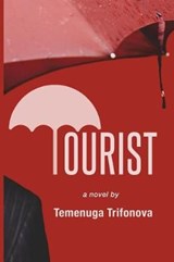 Tourist - Temenuga Trifonova - 9781732350601