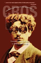 Charles Cros: Collected Monologues - Doug Skinner - 9781732350625