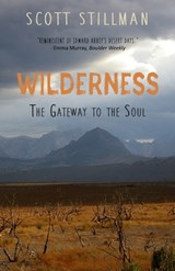 Wilderness, The Gateway To The Soul - STILLMAN,  Scott - 9781732352209
