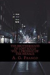 The Brotherhood of Lost Souls - Aaron Gabriel Franco - 9781732353107