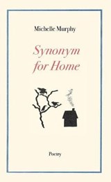 Synonym for Home - MURPHY,  Michelle - 9781732436923