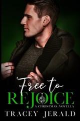 Free to Rejoice - Tracey Jerald - 9781732446151