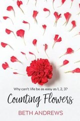 Counting Flowers - ANDREWS,  Beth - 9781732527546