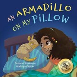 An Armadillo on My Pillow - STEVENSON,  Deborah - 9781732541061