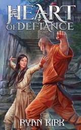 Heart of Defiance - KIRK,  Ryan - 9781732572959