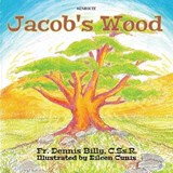Jacob's Wood - BILLY,  Dennis J - 9781732594951