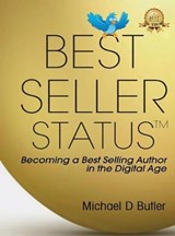 BEST-SELLER STATUS - BUTLER,  Michael D. - 9781732629998