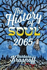 The History of Soul 2065 - Barbara Krasnoff - 9781732644014