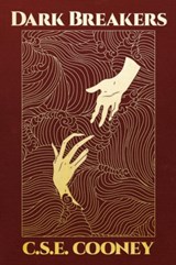 Dark Breakers - C S E Cooney - 9781732644045