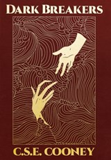 Dark Breakers - C S E Cooney - 9781732644069