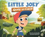 Little Joey Goes to Camp - Joe Savalle - 9781732719446