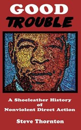 Good Trouble - Steve Thornton - 9781732808874