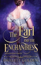 The Earl and The Enchantress - Paullett Golden - 9781732834200