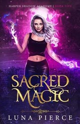 Sacred Magic - Luna Pierce - 9781733232272