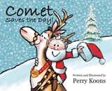 Comet Saves the Day! - Perry Koons - 9781733271608