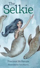 The Selkie - Precious McKenzie - 9781733309219