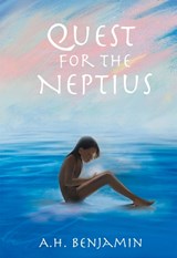 Quest for the Neptius - AH Benjamin - 9781733354875