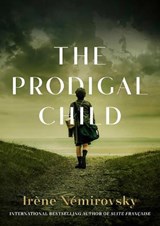 The Prodigal Child - Irene Nemirovsky - 9781733395847